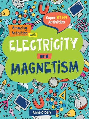 cover image of Amazing Activities with Electricity and Magnetism